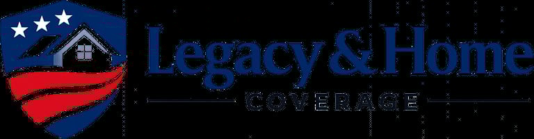 Legacy & Home Coverage